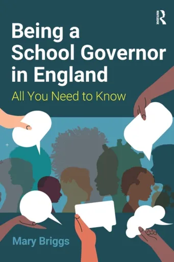 Being a School Governor in England - Mary Briggs