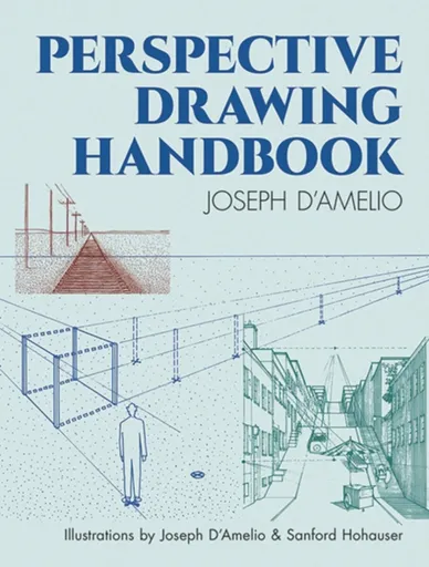 Perspective Drawing Handbook - Joseph D'Amelio