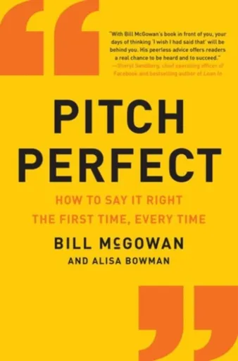 Pitch Perfect - Bill McGowan