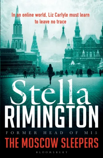 The Moscow Sleepers - Dame Stella Rimington