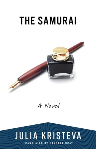 The Samurai - Julia Kristeva