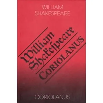 Coriolanus (978-80-86573-06-9)