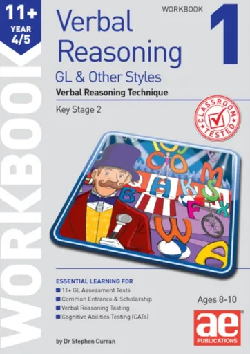 11+ Verbal Reasoning Year 4/5 GL & Other Styles Workbook 1 - Dr Stephen C Curran, Jacqui Turner