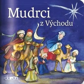 Mudrci z Východu (978-80-7297-199-2)
