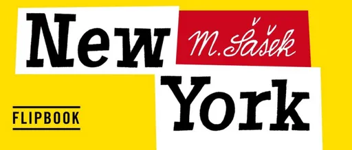 Flipbook New York - Miroslav Šašek, Michaela Tyllerová