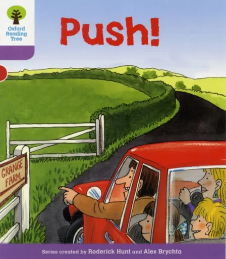 Oxford Reading Tree: Level 1+: Patterned Stories: Push! - Roderick Hunt
