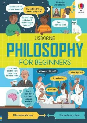 Philosophy for Beginners - Minna Lacey, Rachel Firth, Akpojaro Jordan