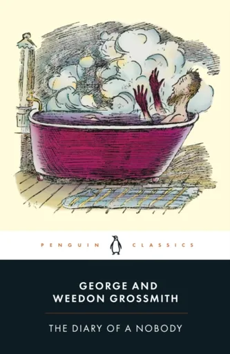 The Diary of a Nobody - George Grossmith, Weedon Grossmith