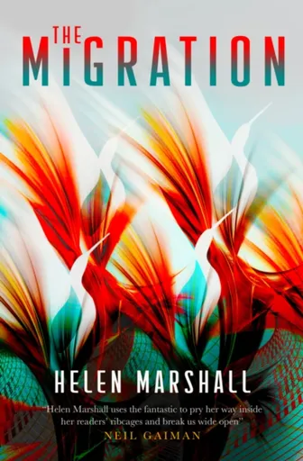 The Migration - Helen Marshall