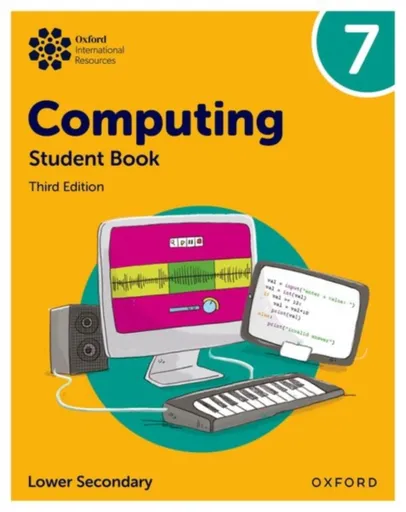 Oxford International Computing: Student Book 7 - Alison Page, Karl Held, Howard Lincoln, Diane Levine