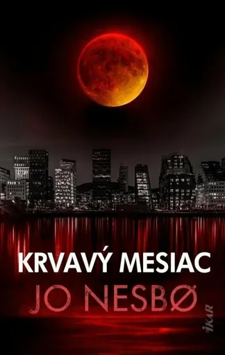 Krvavý mesiac (slovensky) - Jo Nesbø