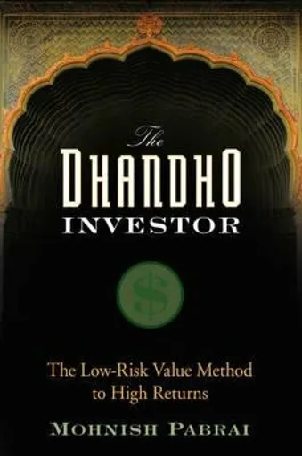 The Dhandho Investor - Mohnish Pabrai