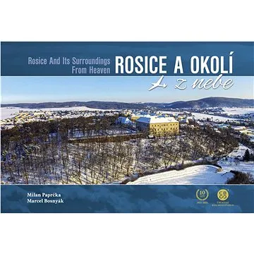 Rosice a okolí z nebe (978-80-88427-13-1)