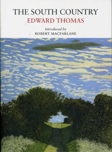 The South Country - Thomas Edward