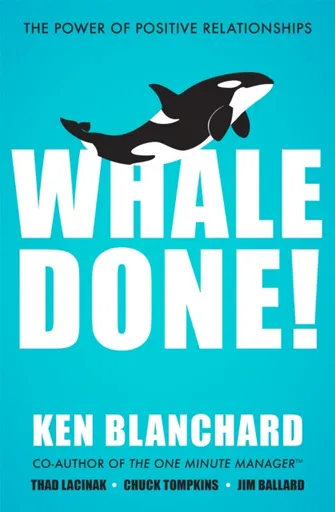 Whale Done! - Kenneth Blanchard