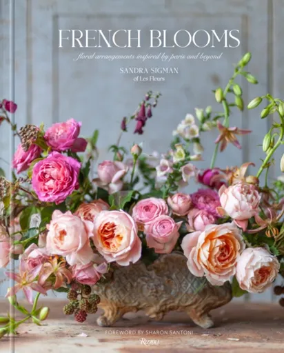 French Blooms - Sandra Sigman, Victoria A. Riccardi