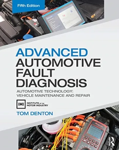 Advanced Automotive Fault Diagnosis - Denton Tom