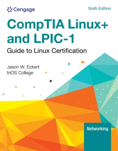 Linux+ and LPIC-1 Guide to Linux Certification - Jason  Eckert