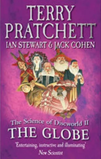 The Science Of Discworld II - Ian Stewart, Terry Pratchett, Jack Cohen
