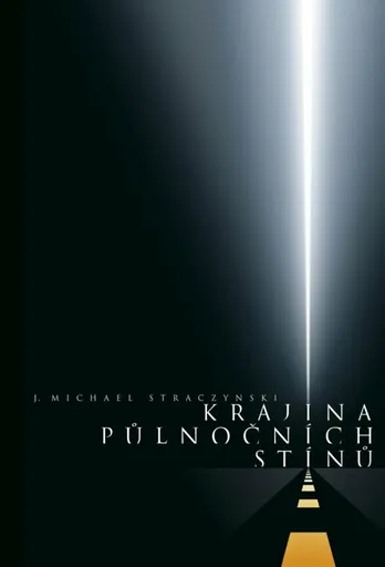 Krajina půlnočních stínů - J. Michael Straczynski