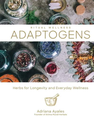 Adaptogens - Ayales Adriana