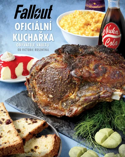 Fallout - Oficiální kuchařka obyvatele Vaultu - Victoria Rosenthal