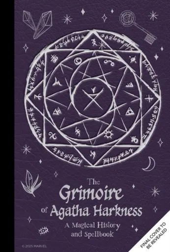 The Grimoire of Agatha Harkness - Danny Lore, Andrea Hannah, Agatha Harkness