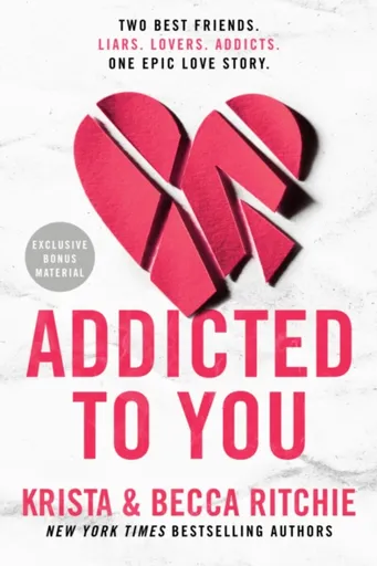 Addicted to You - Becca Ritchie, Krista Ritchie