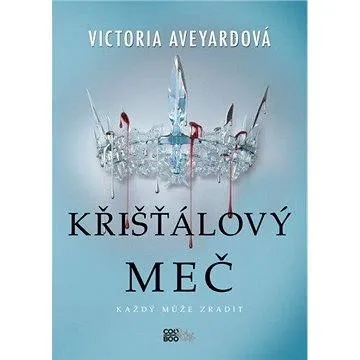 Křišťálový meč (978-80-754-4176-8)