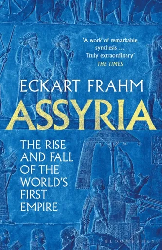 Assyria - Eckart Frahm