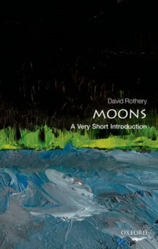 Moons - David A.  Rothery