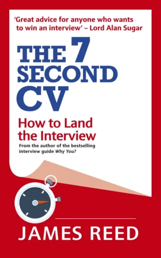The 7 Second CV - James Reed