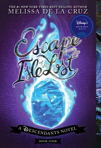 Escape from the Isle of the Lost - Melissa de la Cruz