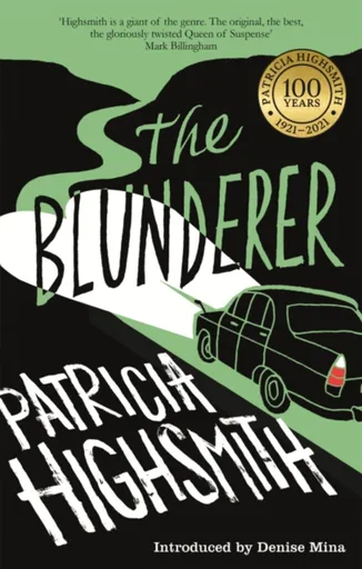 The Blunderer - Patricia Highsmithová