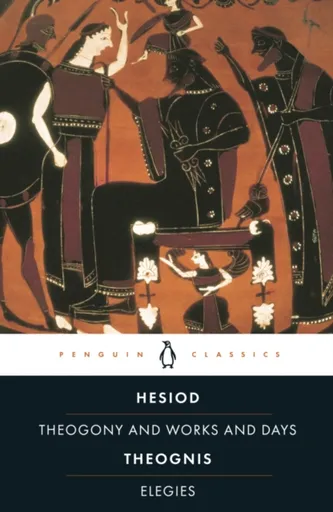 Hesiod and Theognis - Hesiod, Theognis