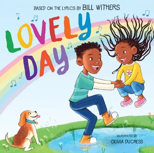 Lovely Day: A Picture Book - Bill Withers