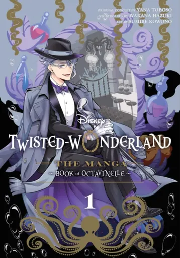 Disney Twisted-Wonderland: The Manga â€“ Book of Octavinelle, Vol. 1 - Yana Toboso, Wakana Hazuki, Sumire Kowono