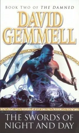 The Swords Of Night And Day - David Gemmell