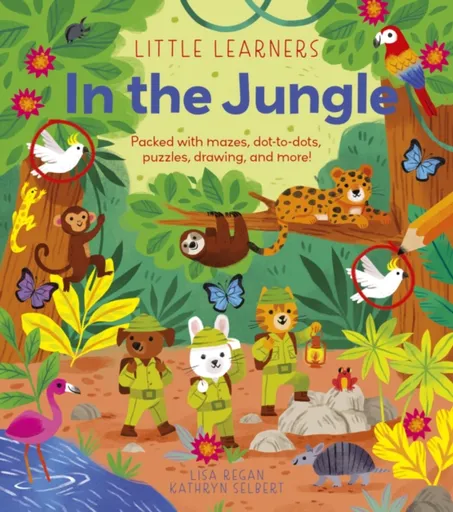 Little Learners: In the Jungle - Regan Lisa