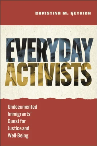 Everyday Activists - Christina M. Getrich