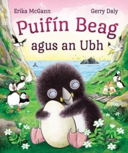 Puifin Beag agus an Ubh - Erika McGann, Gerry Daly