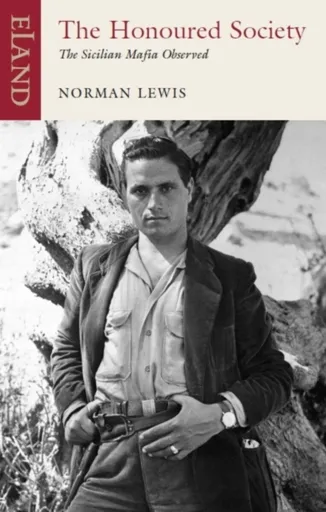 The Honoured Society - Norman Lewis