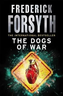 Dogs Of War - Frederick Forsyth