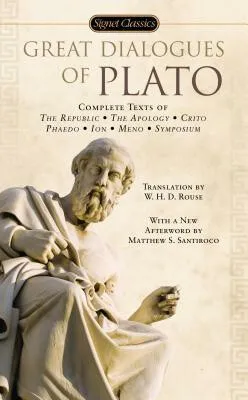 Great Dialogues of Plato - Plato