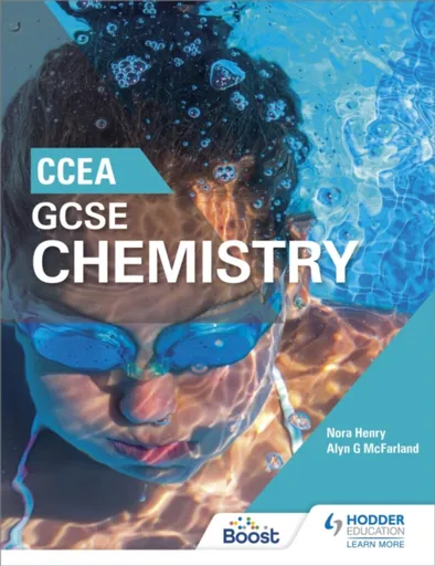 CCEA GCSE Chemistry - Nora Henry, Alyn G. McFarland