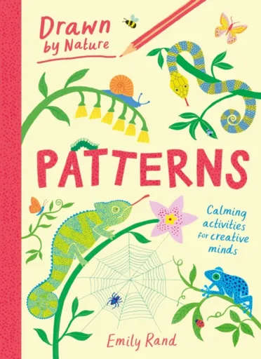 Drawn by Nature: Patterns - Emily Rand