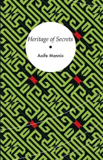 Heritage of Secrets - Aoife Mannix