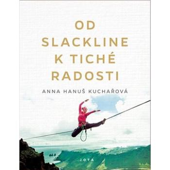 Od slackline k tiché radosti (978-80-7565-654-4)