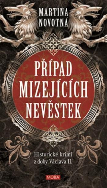 Případ mizejících nevěstek - Martina Novotná