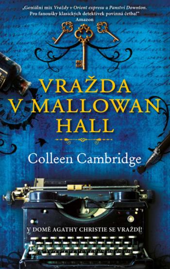 Vražda v Mallowan Hall - Collen Cambridge - e-kniha